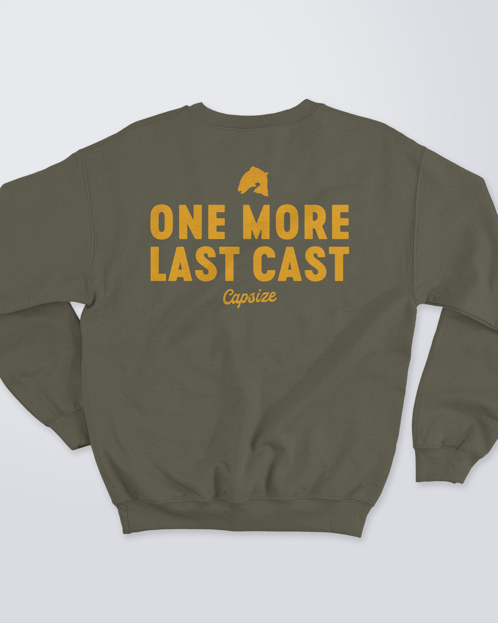 Fly Fishing Sweatshirt | One More Last Cast Military Green